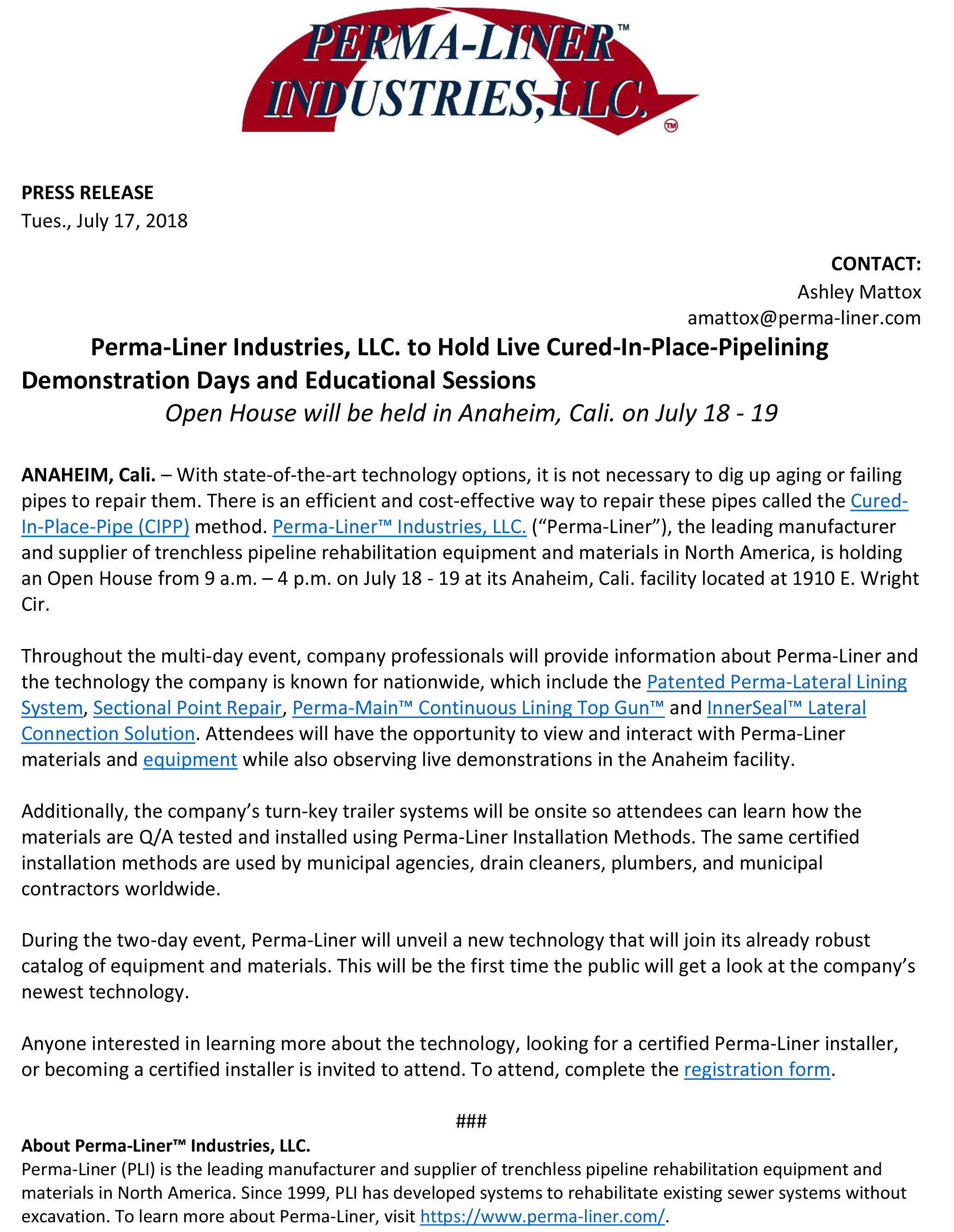 PERMA-LINER INDUSTRIES, LLC. TO HOLD LIVE CURED-IN-PLACE-PIPELINING DEMONSTRATION DAYS AND EDUCATION